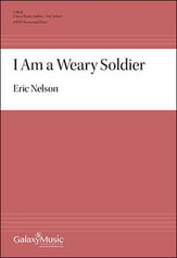 I Am a Weary Soldier SATB choral sheet music cover